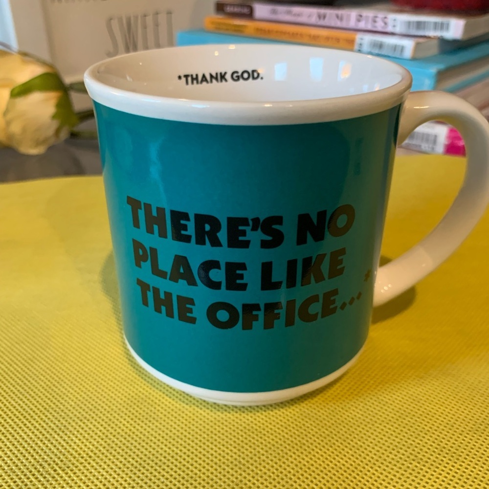 There’s No Place Like the Office-Thank God Coffee Mug, Cup.